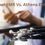 Cerner EMR Vs. athena EMR: The Healthcare Software You Need